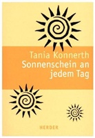 Tania Konnerth, Tani Konnerth - Sonnenschein an jedem Tag