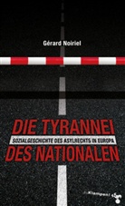 Gerard Noiriel, Gérard Noiriel - Die Tyrannei des Nationalen
