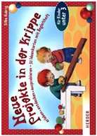 Silke Hubrig, Ines Rarisch - Neue Projekte in der Krippe