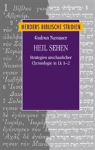 Gudrun Nassauer, Gudrun M. Nassauer, Gudrun Michaela Nassauer - Heil sehen