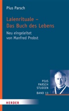 Pius Parsch - Laienrituale - Das Buch des Lebens