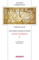 Tertullian, Tertullian, Volke Lukas, Volker Lukas - Fontes Christiani 4. Folge. Tl.2