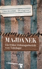 Mordechai Strigler, Fran Beer, Frank Beer - Majdanek