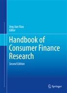 Jin Jian Xiao, Jing Jian Xiao, Jing Jian Xiao - Handbook of Consumer Finance Research