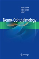 Kovács, Kovács, Tibor Kovács, Judi Somlai, Judit Somlai - Neuro-Ophthalmology