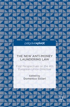 Domenico Siclari, Domenic Siclari, Domenico Siclari - The New Anti-Money Laundering Law