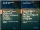 Helmut Kury, Slawomi Redo, Slawomir Redo, Sławomir Redo, Evelyn Shea - Women and Children as Victims and Offenders: Background, Prevention, Reintegration