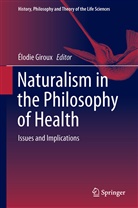 Élodie Giroux, Élodi Giroux, Élodie Giroux - Naturalism in the Philosophy of Health