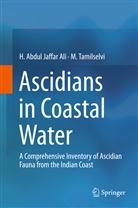 Jaffar Ali H A, Abdul Jaffar Ali, H Abdu Jaffar Ali, H Abdul Jaffar Ali, H. Abdul Jaffar Ali, M Tamilselvi... - Ascidians in Coastal Water