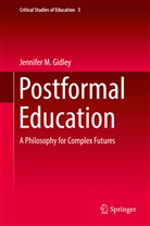 Jennifer M Gidley, Jennifer M. Gidley - Postformal Education