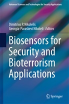 Nikoleli, Nikoleli, Georgia-Paraskevi Nikoleli, Dimitrios Nikolelis, Dimitrios P. Nikolelis, Dimitrio P Nikolelis... - Biosensors for Security and Bioterrorism Applications