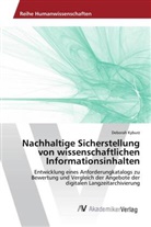 Deborah Kyburz - Nachhaltige Sicherstellung von wissenschaftlichen Informationsinhalten