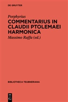 Demetri Porphyrios, Porphyrius, Massim Raffa, Massimo Raffa - Commentarius in Claudii Ptolemaei Harmonica