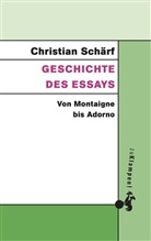 Christian Schärf - Geschichte des Essays