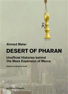 Catherine David, Ahmed Mater, Ahmed Mater, Ahmed Mater, Catherine David - Desert of Pharan