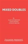 Alan Ayckbourn, John Bowen, Lyndon Brook - Mixed Doubles