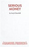 Caryl Churchill, Churchill Caryl - Serious Money