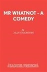 Alan Ayckbourn - MR Whatnot - A Comedy