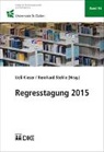 Ueli Kieser, Bernhard Stehle, Ueli Kieser, Bernhard Stehle - Regresstagung 2015