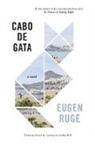 Eugen Ruge - Cabo de Gata