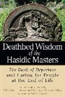Joel/ Paasche-orlow Baron, Binyamin Mints - Deathbed Wisdom of the Hasidic Masters