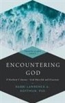 Lawrence A Hoffman, Lawrence A. Hoffman, PhD Hoffman, Rabbi Lawrence A. Hoffman - Encountering God