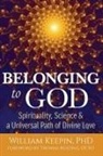 PhD Keepin, William Keepin - Belonging to God