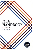 Modern Language Association, Modern Language Association, The Modern Language Association Of Ameri, Modern Language Association, The Modern Language Association Of Ameri - MLA Handbook : Rethinking Documentation for the Digital Age