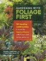 Chapman, Chapman, Karen Chapman, Karen Salwitz Chapman, Karen/ Salwitz Chapman, Chapman Salwitz... - Gardening With Foliage First