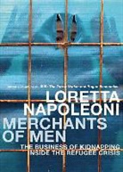 Loretta Napoleoni - Merchants of Men
