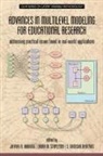 S. Natasha Beretvas, Jeffrey R. Harring, Laura M. Stapleton - Advances in Multilevel Modeling for Educational Research