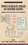 S. Natasha Beretvas, Jeffrey R. Harring, Laura M. Stapleton - Advances in Multilevel Modeling for Educational Research