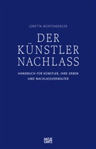 The Henry Moore Foundation (Richard Calvocoressi), Karl von Trott, Karl von Trott, Loretta Würtenberger, Loretta Würtenberger, Loretta Württenberger - Der Künstlernachlass