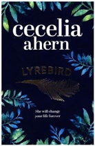 Cecelia Ahern - The Lyrebird