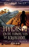 Michelle Paver - Hylas en de tombe van de krokodil