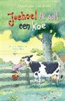 Angelique van Dam - Joehoe! Ik wil een koe