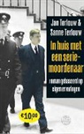 Jan Terlouw, Sanne Terlouw - In huis met een seriemoordenaar