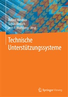 Jens P Wulfsberg, Tobia Redlich, Tobias Redlich, Robert Weidner, Jens P. Wulfsberg - Technische Unterstützungssysteme