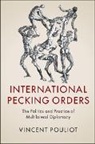 Vincent Pouliot, Vincent (Mcgill University Pouliot, Pouliot Vincent - International Pecking Orders