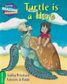 Gabby Pritchard, Gabrielle Pritchard, Pritchard Gabby, Fabrizio Di Baldo, Di Baldo Fabrizio - Cambridge Reading Adventures Turtle Is a Hero Green Band