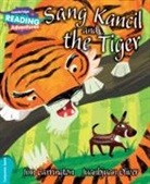 Jim Carrington, Carrington Jim, Juanbjuan Oliver, Oliver Juanbjuan - Cambridge Reading Adventures Sang Kancil and the Tiger Turquoise Band