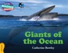 Catherine Bowley, Jon Hughes - Cambridge Reading Adventures Giants of the Ocean Gold Band