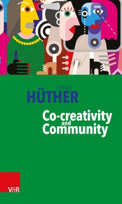 Gerald Hüther - Co-creativity and Community