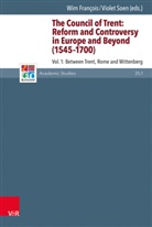 Christopher B Brown u a, Wi François, Wim François, Violet Soen - The Council of Trent: Reform and Controversy in Europe and Beyond (1545-1700). Vol.1
