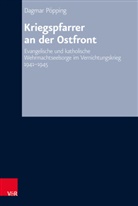 Dagmar Pöpping - Kriegspfarrer an der Ostfront