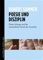 Robert Sommer - Poesie und Disziplin