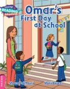 Shoua Fakhouri, Shoua Omar Fakhouri, Fakhouri Shoua, Lynne Rickards, Timothy Hustache, Moni Perez... - Cambridge Reading Adventures Omar''s First Day At School Pink B Band
