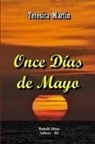 Teresita Martin, Teresita Martín - Once Días de Mayo