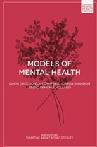 Ji Campbell, Jim Campbell, Gavi Davidson, Gavin Davidson, Gavin Campbell Davidson, Gavin Mulholland Davidson... - Models of Mental Health