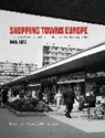 Tom Avermaete, Janina Gosseye, Janina Avermaete Gosseye, Tom Avermaete, Avermaete Tom, Janina Gosseye... - Shopping Towns Europe